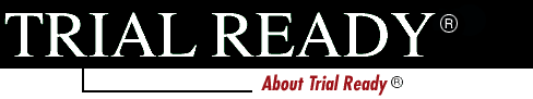 About Trial Ready