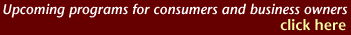 Upcoming programs for consumers and business owners